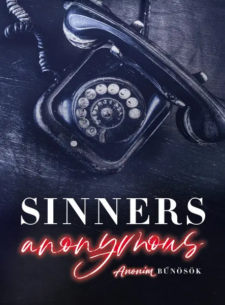 SINNERS ANONYMOUS  ANONIM BŰNÖSÖK