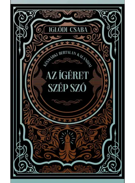 AZ ÍGÉRET SZÉP SZÓ