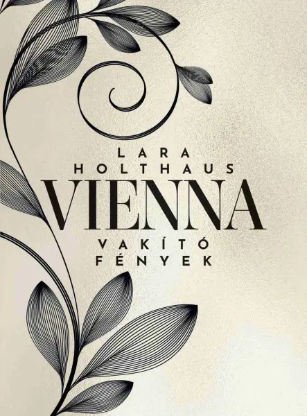 VIENNA - VAKÍTÓ FÉNYEK