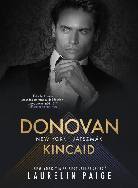 DONOVAN KINCAID - NEW YORK-I JÁTSZMÁK 3.