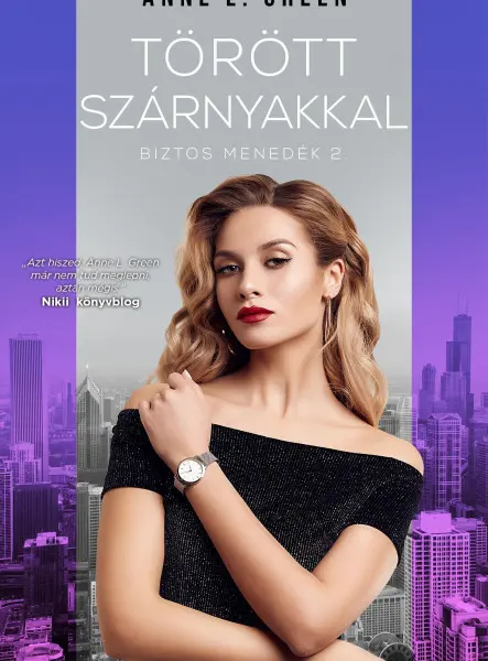 TÖRÖTT SZÁRNYAKKAL - BIZTOS MENEDÉK 2.