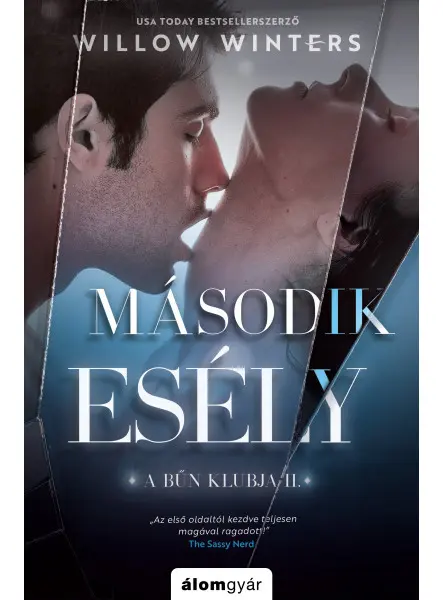 MÁSODIK ESÉLY - A BŰN KLUBJA II.