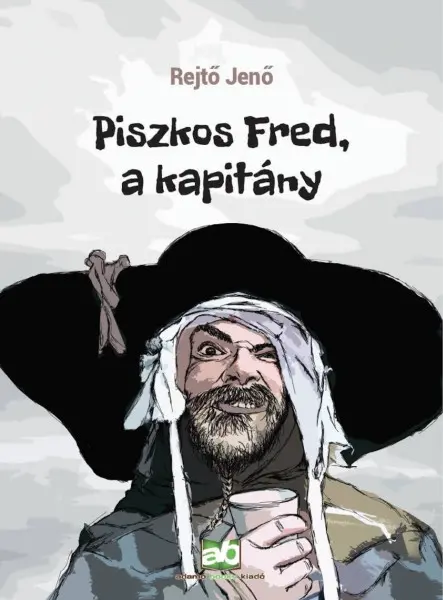 Piszkos Fred, a kapitány