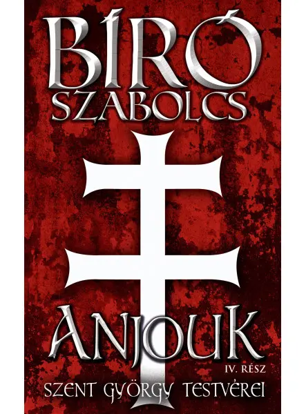 Anjouk IV.: Szent György testvérei   