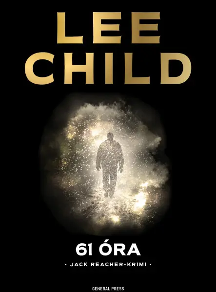 61 óra - JACK REACHER KRIMI