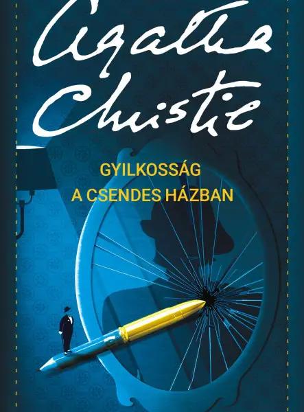 GYILKOSSÁG A CSENDES HÁZBAN