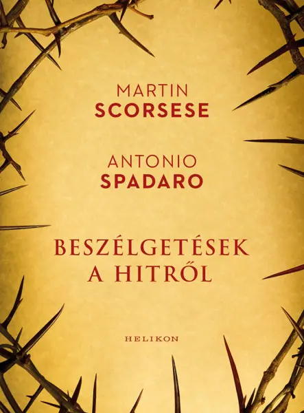 BESZÉLGETÉSEK A HITRŐL