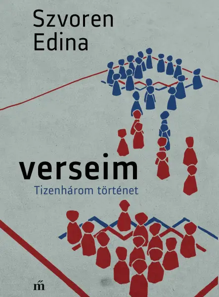 Verseim - Tizenhárom történet