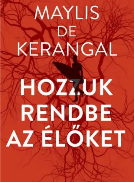 Hozzuk rendbe az élőket