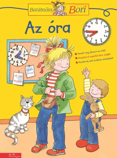 AZ ÓRA - BARÁTNŐM, BORI FOGLALKOZTATÓ