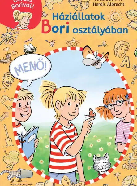 HÁZIÁLLATOK BORI OSZTÁLYÁBAN - OLVASS BORIVAL! 2.