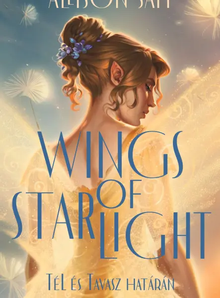 WINGS OF STARLIGHT - TÉL ÉS TAVASZ HATÁRÁN