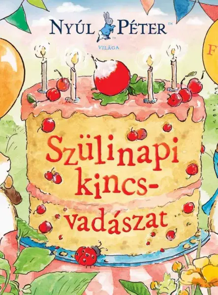 NYÚL PÉTER VILÁGA - SZÜLINAPI KINCSVADÁSZAT