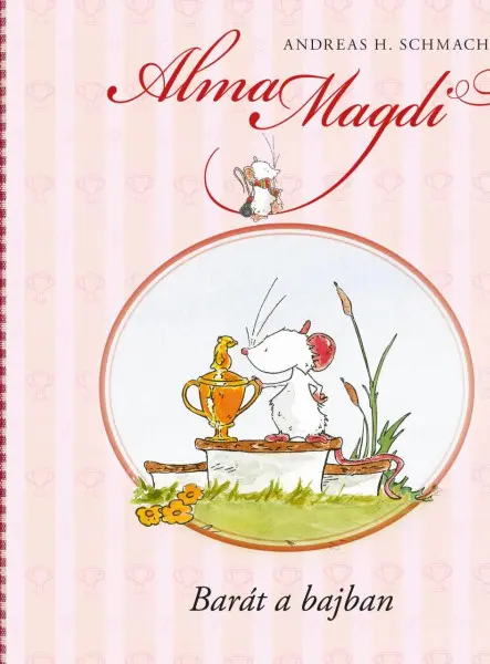 ALMA MAGDI - BARÁT A BAJBAN