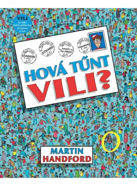 HOVÁ TŰNT VILI?
