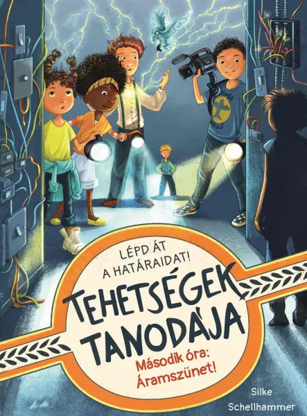 TEHETSÉGEK TANODÁJA - MÁSODIK ÓRA: ÁRAMSZÜNET! TEHETSÉGEK TANODÁJA - MÁSODIK ÓRA: ÁRAMSZÜNET!