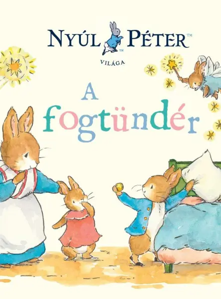 NYÚL PÉTER VILÁGA - A FOGTÜNDÉR