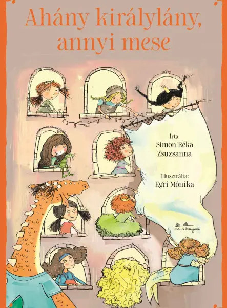 AHÁNY KIRÁLYLÁNY, ANNYI MESE