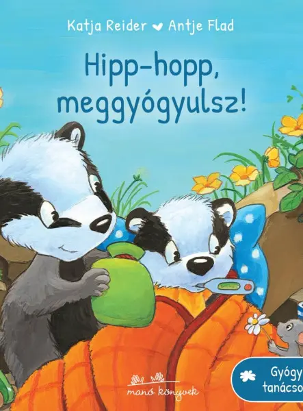 HIPP-HOPP, MEGGYÓGYULSZ!