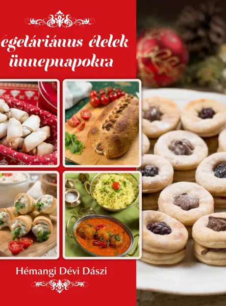 VEGETÁRIÁNUS ÉTELEK ÜNNEPNAPOKRA