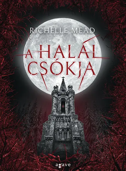 A HALÁL CSÓKJA A HALÁL CSÓKJA