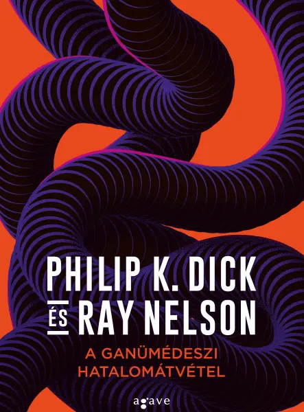 A GANÜMÉDESZI HATALOMÁTVÉTEL