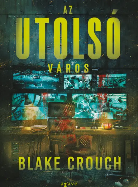 AZ UTOLSÓ VÁROS AZ UTOLSÓ VÁROS