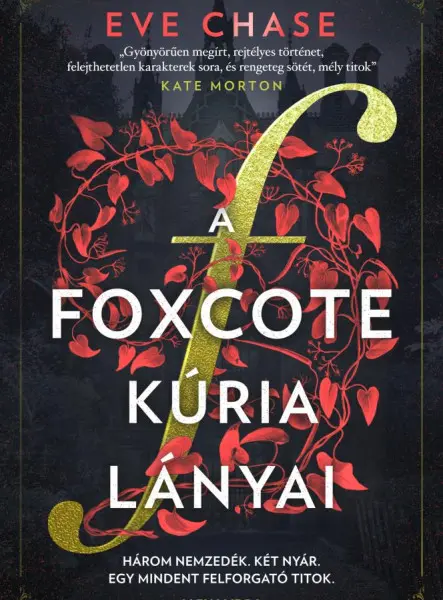 A FOXCOTE KÚRIA LÁNYAI