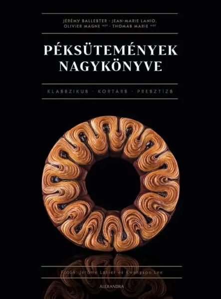 PÉKSÜTEMÉNYEK NAGYKÖNYVE - KLASSZIKUS-KORTÁRS-PRESZTÍZS