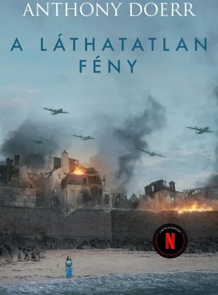 A LÁTHATATLAN FÉNY (NETFLIX)