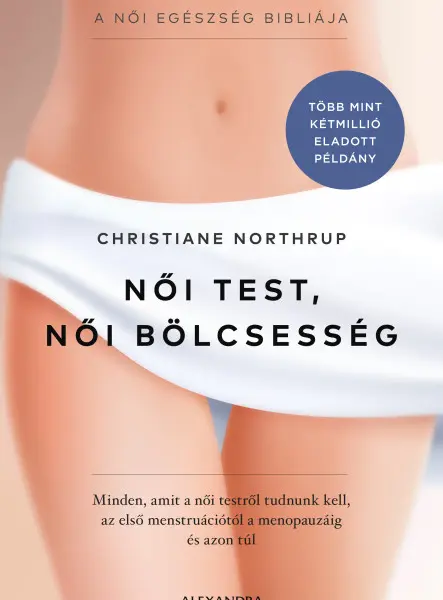 NŐI TEST, NŐI BÖLCSESSÉG