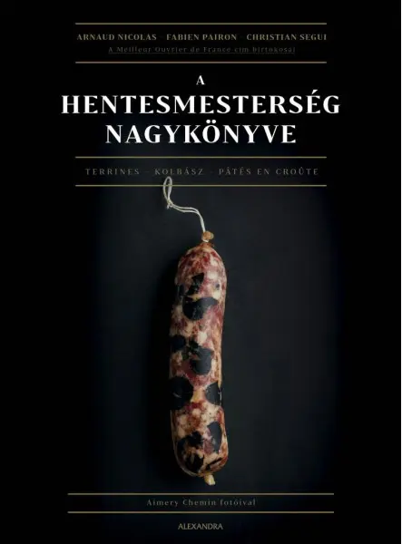 A HENTESMESTERSÉG NAGYKÖNYVE