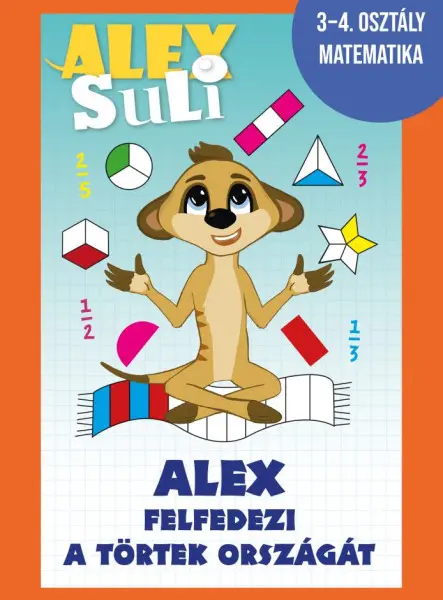 ALEX SULI -  ALEX FELFEDEZI A TÖRTEK ORSZÁGÁT