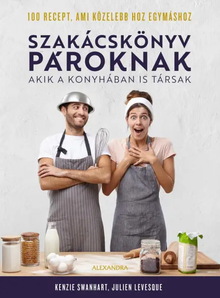 SZAKÁCSKÖNYV PÁROKNAK