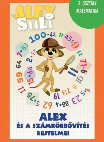 ALEX SULI - ALEX ÉS A SZÁMKÖRBŐVÍTÉS REJTELMEI