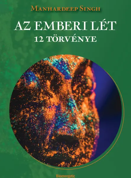 AZ EMBERI LÉT 12 TÖRVÉNYE