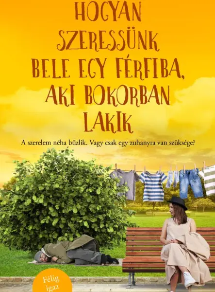 HOGYAN SZERESSÜNK BELE EGY FÉRFIBA, AKI BOKORBAN LAKIK HOGYAN SZERESSÜNK BELE EGY FÉRFIBA, AKI BOKORBAN LAKIK