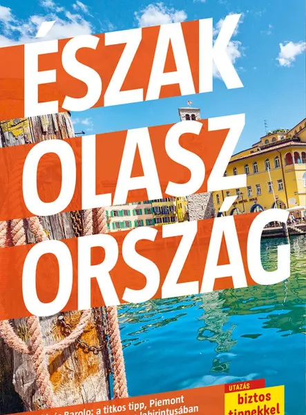 MARCO POLO  ÉSZAK-OLASZORSZÁG