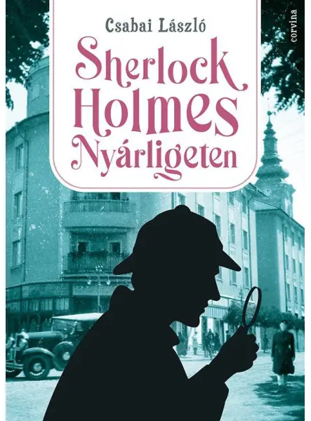 SHERLOCK HOLMES NYÁRLIGETEN