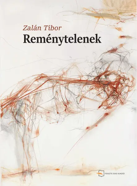 REMÉNYTELENEK - HANGJÁTÉKOK REMÉNYTELENEK - HANGJÁTÉKOK