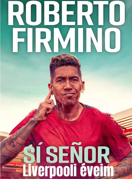 SÍ SENOR. LIVERPOOLI ÉVEIM (ÖNÉLETRAJZ)