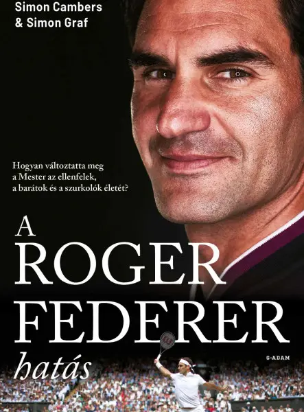 A ROGER FEDERER HATÁS A ROGER FEDERER HATÁS