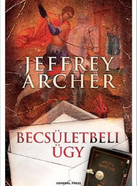 BECSÜLETBELI ÜGY - BECSÜLETBELI ÜGY -