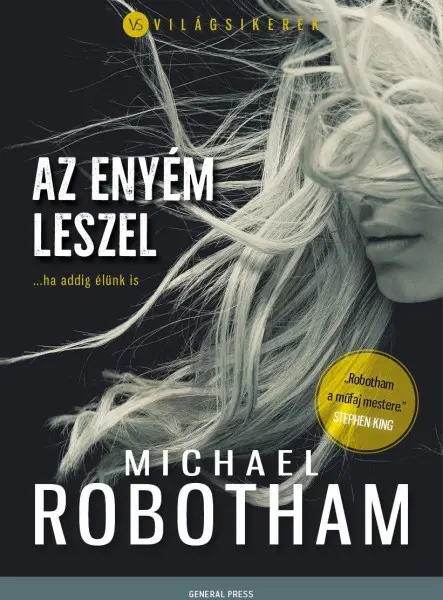 AZ ENYÉM LESZEL AZ ENYÉM LESZEL