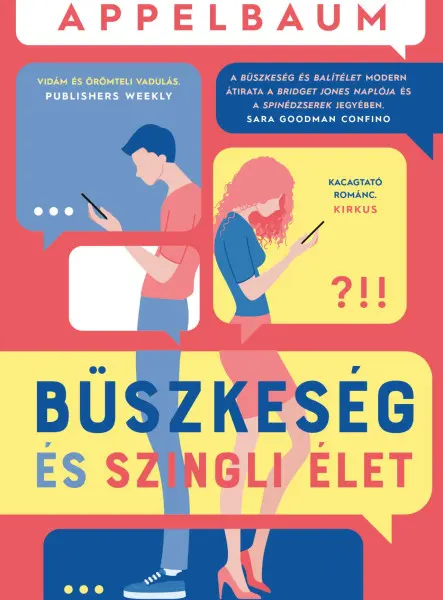 BÜSZKESÉG ÉS SZINGLI ÉLET