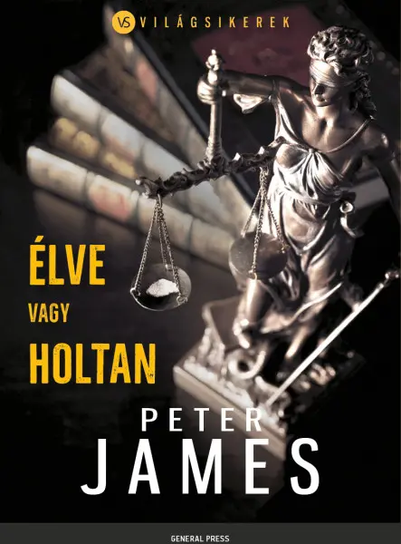 ÉLVE VAGY HOLTAN ÉLVE VAGY HOLTAN