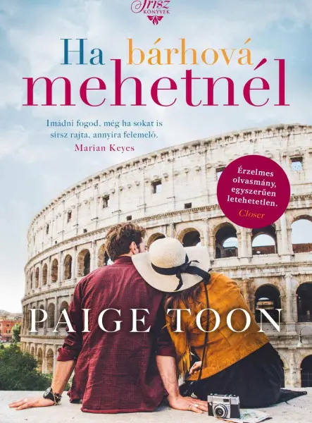 HA BÁRHOVÁ MEHETNÉL HA BÁRHOVÁ MEHETNÉL