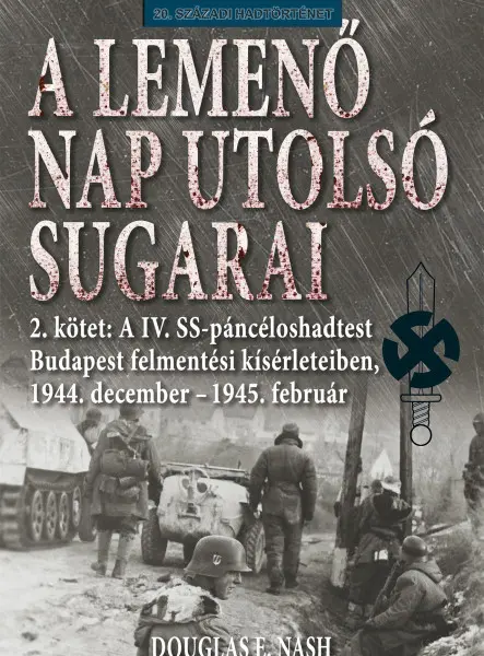 A LEMENŐ NAP UTOLSÓ SUGARAI - 2. KÖTET