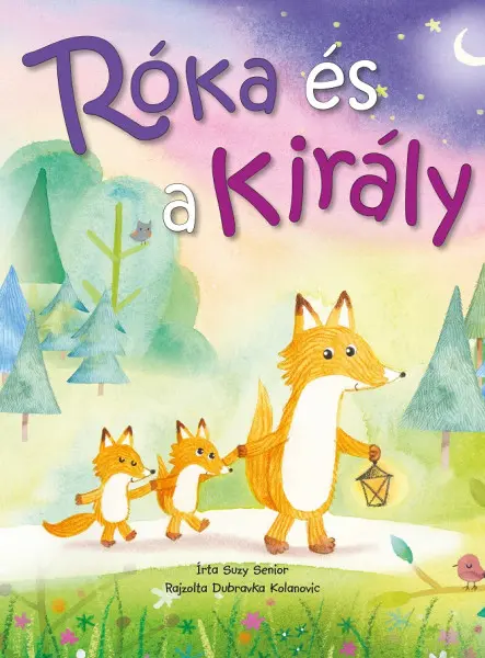 RÓKA ÉS A KIRÁLY