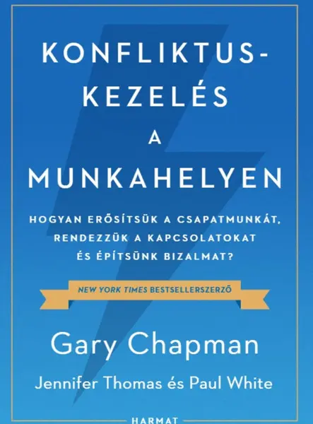 KONFLIKTUSKEZELÉS A MUNKAHELYEN